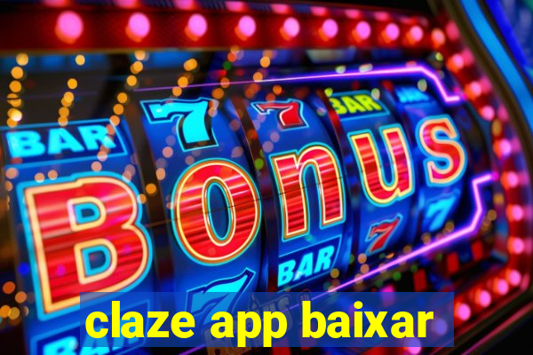 claze app baixar